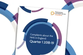 Complaints about the NHS in England: Quarter 1 2018-19